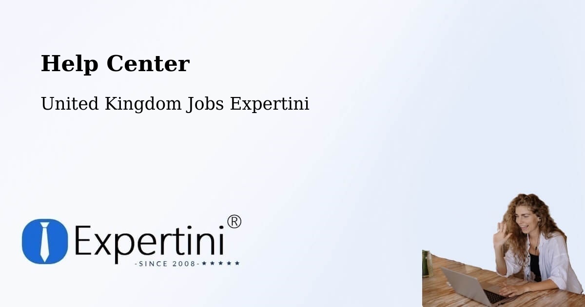 Help Center – Hannington - United Kingdom Jobs Expertini