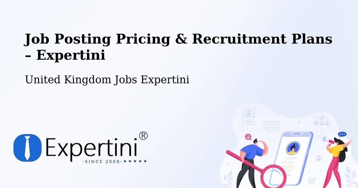 Job Posting Pricing & Recruitment Plans – Hannington - Hannington, United Kingdom Jobs Expertini